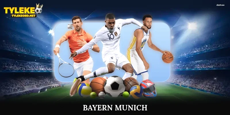 Bayern Munich Hành Trình Đế Chế Hùng Mạnh Của Bóng Đá 