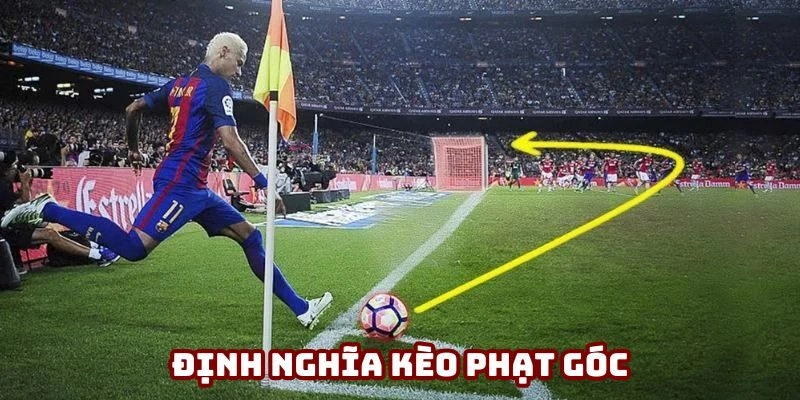 Định nghĩa cần nắm rõ trước khi tham gia kèo phạt góc