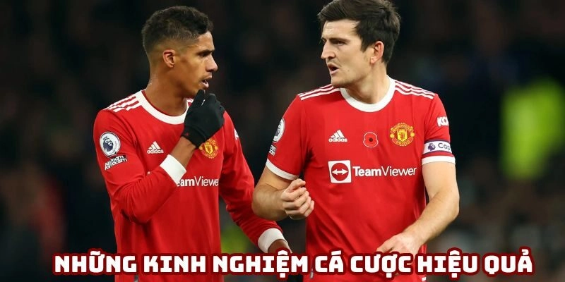 Những kinh nghiệm cá cược hiệu quả