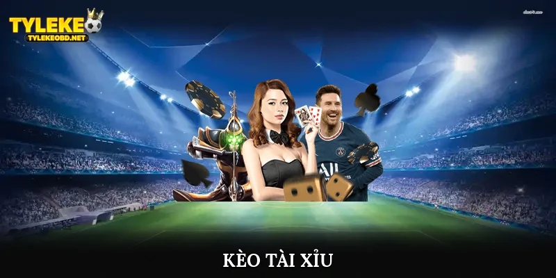 Kèo tài xỉu