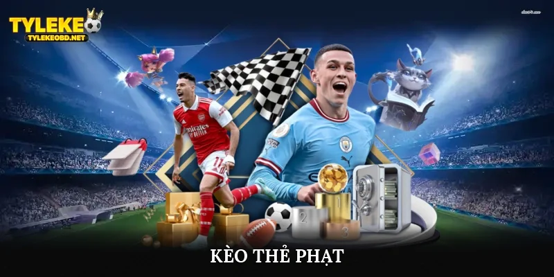 Kèo thẻ phạt