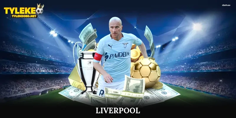 Tìm Hiểu Lịch Sử Hình Thành Và Phát Triển CLB Liverpool